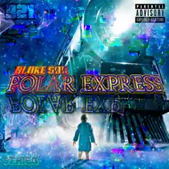 Polar Express (feat. Lalo, PANI, ELSEYO, Solgrak & KARIM JR) - Single by FISTRO, hatxe & Pein album reviews, ratings, credits