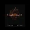 Near Dark - Single album lyrics, reviews, download