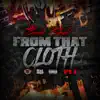 From That Cloth! Pt. 1 album lyrics, reviews, download