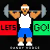 LETS GO! (feat. Trey Hodge) - Single album lyrics, reviews, download