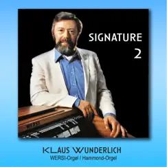 Signature 2 by Klaus Wunderlich album reviews, ratings, credits