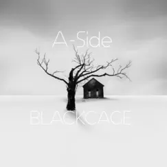 A-Side by BlackCage album reviews, ratings, credits