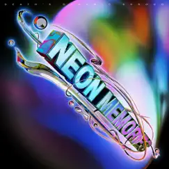 Neon Memories - Single by Death's dynamic shroud album reviews, ratings, credits