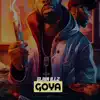 Goya - Single album lyrics, reviews, download