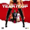 Tear It Up - Single album lyrics, reviews, download