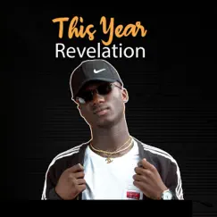 This Year - Single by Revelation album reviews, ratings, credits