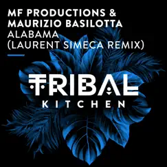 Alabama (Laurent Simeca Extended Remix) Song Lyrics