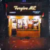 Forgive ME album lyrics, reviews, download