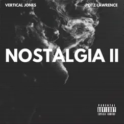 Nostalgia 2 : Side A by Vertical Jones album reviews, ratings, credits