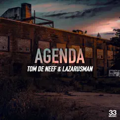Agenda - Single by Tom de Neef & Lazarusman album reviews, ratings, credits