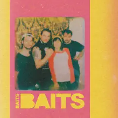 Bring Your Friends - EP by Baits album reviews, ratings, credits