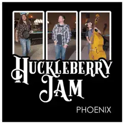 Phoenix by Huckleberry Jam album reviews, ratings, credits
