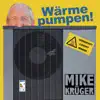 Wärme pumpen! - Single album lyrics, reviews, download