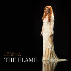 The Flame - Single by Jessika album reviews, ratings, credits