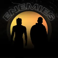 Enemies (Radio Edit) - Single by DAJÉ album reviews, ratings, credits