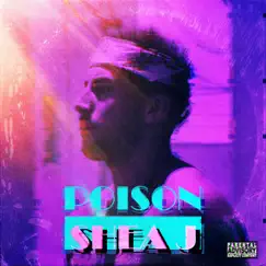 Poison - Single by Shea J album reviews, ratings, credits