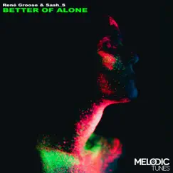 Better of Alone Song Lyrics