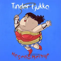 Tinder Tjukka - Single by DJ BadeTiss album reviews, ratings, credits
