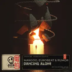 Dancing Alone - Single by Mangoo, Eurobeat & Rumor album reviews, ratings, credits