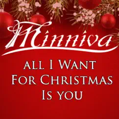 All I Want for Christmas is You (feat. Orion's Reign) - Single by Minniva album reviews, ratings, credits