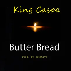 Butter Bread Song Lyrics