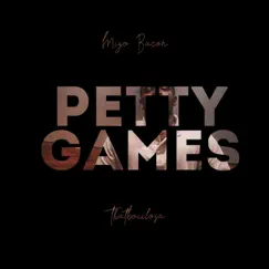 Petty Games (feat. Migo Bacon) - Single by Thatboiilosa album reviews, ratings, credits