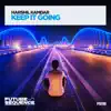 Keep It Going - Single album lyrics, reviews, download