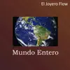 Mundo Entero - Single album lyrics, reviews, download