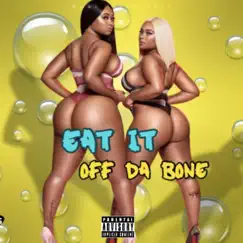 Eat It Off Da Bone - Single by Stardawgcorey album reviews, ratings, credits
