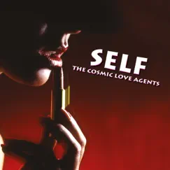 Self by The Cosmic Love Agents album reviews, ratings, credits