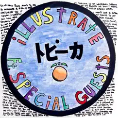 Illustrate (feat. kaigetsu, Kimiko & Jaclyn Lovey) - Single by Topeka Clementine album reviews, ratings, credits