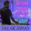 Break Away album lyrics, reviews, download