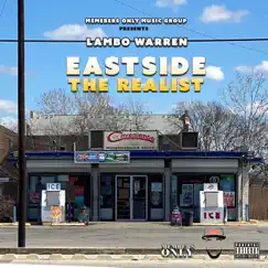 East Side the Realist - Single by Lambo Warren album reviews, ratings, credits