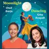 Moonlight Dancing - Single album lyrics, reviews, download