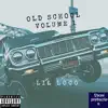 Old School Volume 1 album lyrics, reviews, download