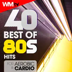 40 Best of 80s Hits For Aerobic & Cardio (40 Unmixed Compilation for Fitness & Workout - Ideal for Aerobic, Cardio Dance, Body Workout - 135 Bpm / 32 Count) by Various Artists album reviews, ratings, credits