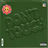 Don't Touch! - Single album lyrics, reviews, download