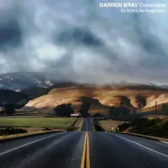 Crossroads - Single by Darren Bray album reviews, ratings, credits