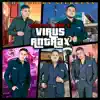 Escuela del Virus Antrax - Single album lyrics, reviews, download