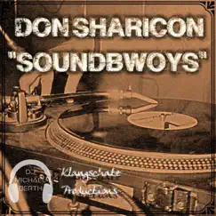 Soundbwoys (feat. Don Sharicon) Song Lyrics