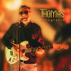 Integracja - Single by Thomas album reviews, ratings, credits