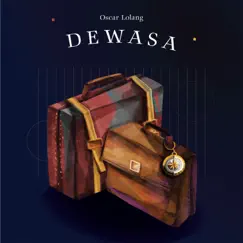 Dewasa - Single by Oscar Lolang album reviews, ratings, credits