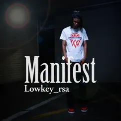 Manifest - Single by Lowkey_rsa album reviews, ratings, credits