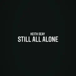 Still All Alone Song Lyrics