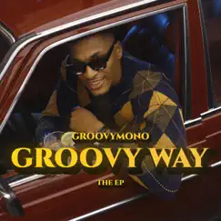 Groovy Way - EP by Groovymono album reviews, ratings, credits