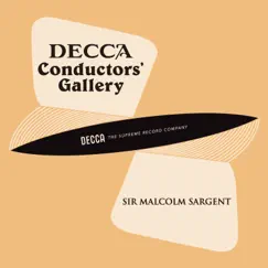 Conductor's Gallery, Vol. 14: Sir Malcolm Sargent by London Symphony Orchestra, Royal Choral Society & Sir Malcolm Sargent album reviews, ratings, credits