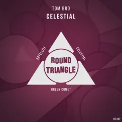 Celestial - Single by Tom Bro album reviews, ratings, credits