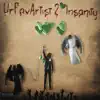 Urfavartist 2 Insanity album lyrics, reviews, download