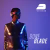Dune Blade album lyrics, reviews, download