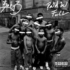 Paid In Full - EP by Baby 3 album reviews, ratings, credits